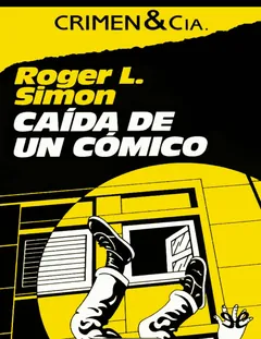 Caída de un cómico - Roger L. Simon