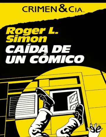 Caída de un cómico de Roger L. Simon, portada del libro