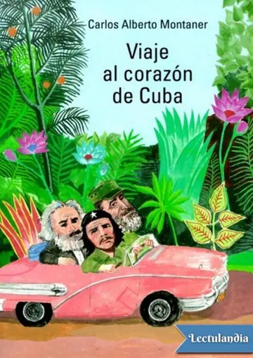Viaje al corazón de Cuba de Carlos Alberto Montaner, portada del libro
