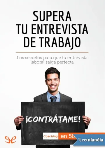 Supera tu entrevista de trabajo de Claude Matoux, portada del libro