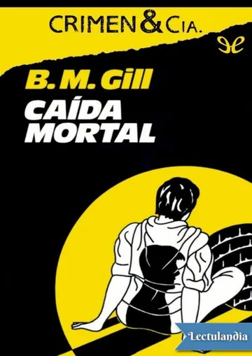 Caída mortal de B. M. Gill, portada del libro