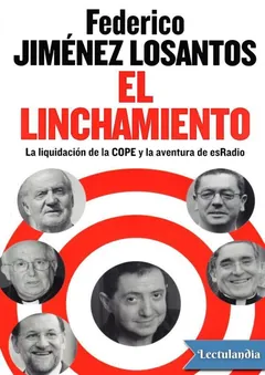 El linchamiento - Federico Jiménez Losantos