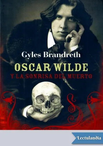 Oscar Wilde y la sonrisa del muerto de Gyles Brandreth, portada del libro