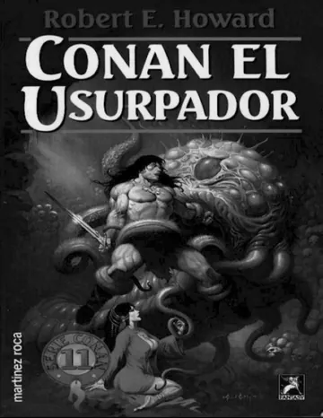 Conan el Usurpador de Robert E Howard, portada del libro