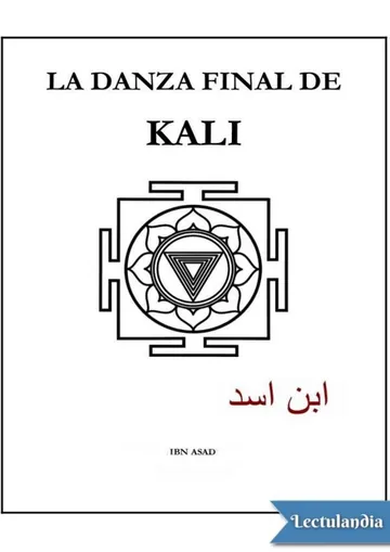 La danza final de Kali de Ibn Asad, portada del libro
