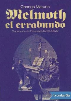 Melmoth el Errabundo - Charles Robert Maturin