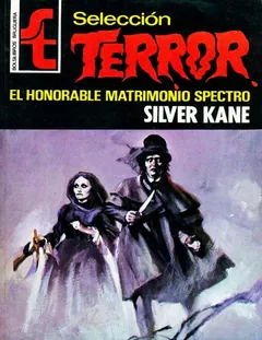 El honorable matrimonio Spectro - Silver Kane