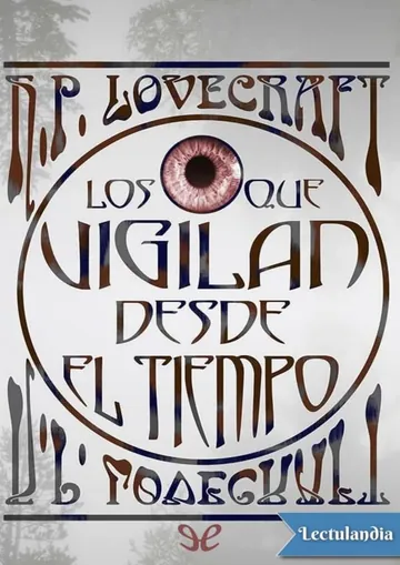 Los que vigilan desde el tiempo y otros cuentos de H. P. Lovecraft, portada del libro