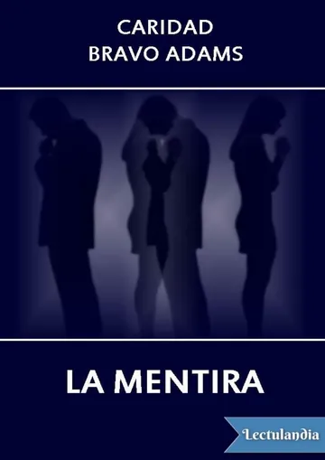 La mentira de Caridad Bravo Adams, portada del libro