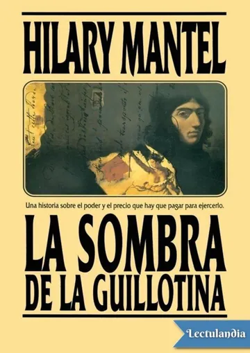 La sombra de la guillotina de Hilary Mantel, portada del libro