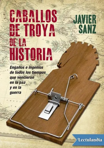 Caballos de Troya de la historia de Javier Sanz Esteban, portada del libro