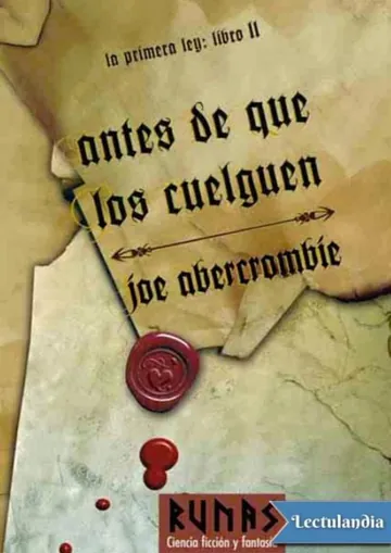 Antes de que los cuelguen de Joe Abercrombie, portada del libro