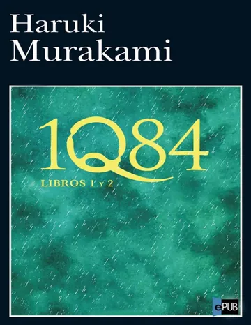 1Q84 (Libros 1 y 2) de Haruki Murakami, portada del libro