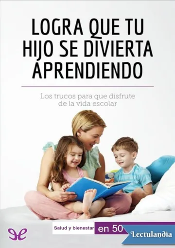 Logra que tu hijo se divierta aprendiendo de Carole Haymann-Bloch, portada del libro