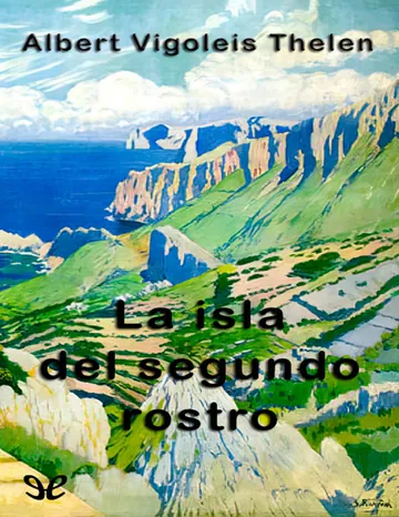 La isla del segundo rostro de Albert Vigoleis Thelen, portada del libro