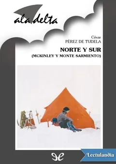 Norte y Sur (McKinley y Monte Sarmiento) - César Pérez de Tudela