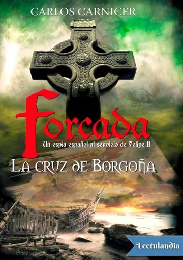 La cruz de Borgoña de Carlos Carnicer, portada del libro