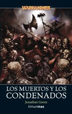 Los muertos y los condenados de Jonathan Green, portada del libro