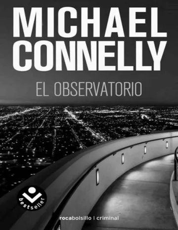 El observatorio de Michael Connelly, portada del libro