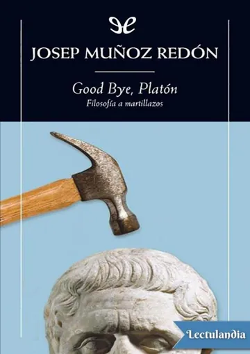 Good bye, Platón de Josep Muñoz Redón, portada del libro