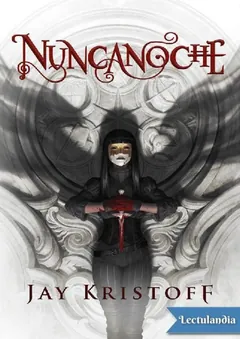 Nuncanoche - Jay Kristoff