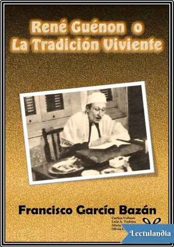 René Guénon o la Tradición Viviente de Francisco García Bazán, portada del libro