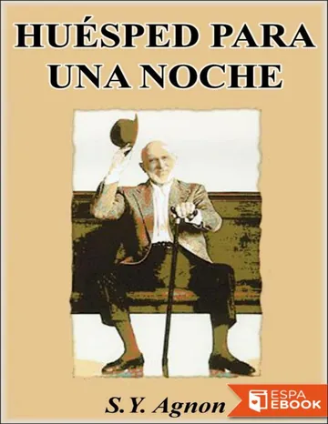 Huésped para una noche de Shmuel Yosef Agnon, portada del libro