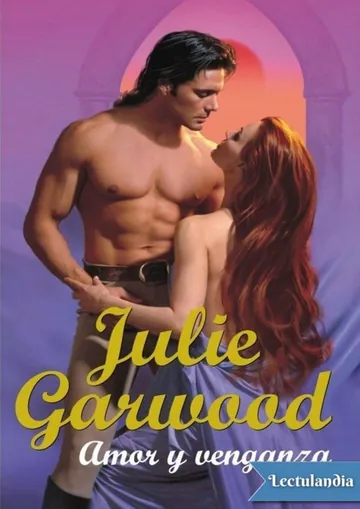 Amor y venganza de Julie Garwood, portada del libro