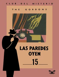 Las paredes oyen - The Gordons