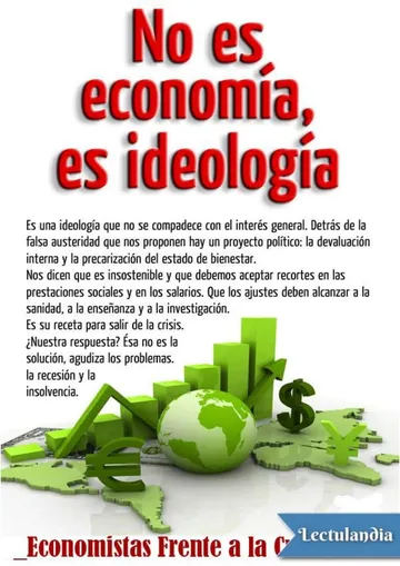 No es economía, es ideología de Economistas Frente a la Crisis, portada del libro