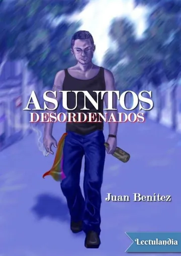 Asuntos desordenados de Juan Benítez, portada del libro