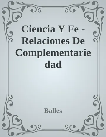Ciencia Y Fe - Relaciones De Complementariedad de Balles, portada del libro