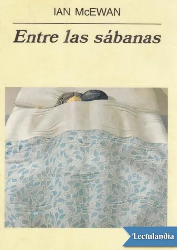 Entre las sábanas de Ian McEwan, portada del libro