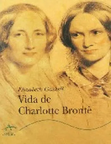 Vida De Charlotte Brontë de Elizabeth Gaskell, portada del libro