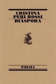 Diaspora - Cristina Peri Rossi