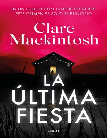 La ultima fiesta de Clare Mackintosh, portada del libro