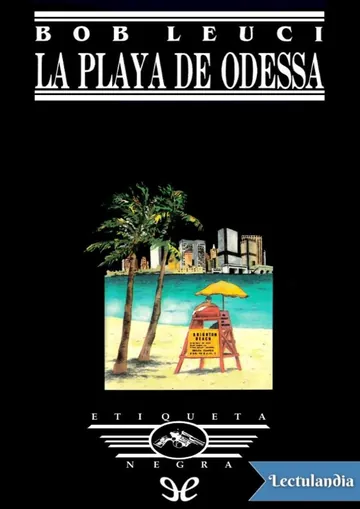 La playa de Odessa de Bob Leuci, portada del libro
