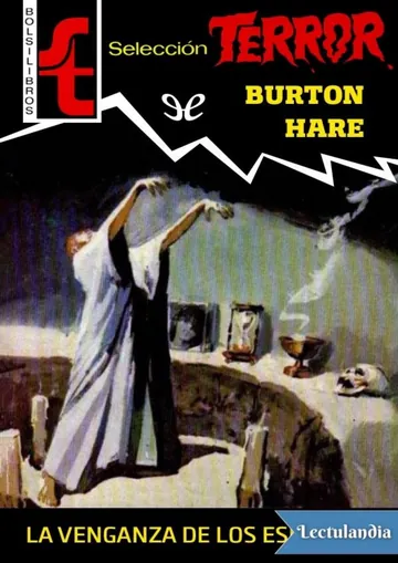 La venganza de los espíritus de Burton Hare, portada del libro