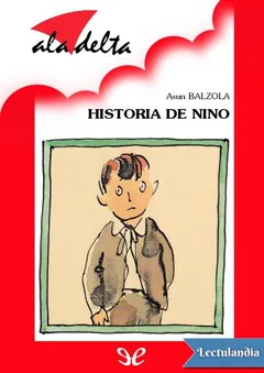 Historia de Nino - Asun Balzola