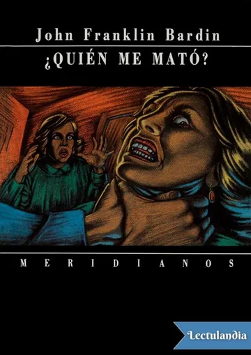 ¿Quién me mató? de John Franklin Bardin, portada del libro