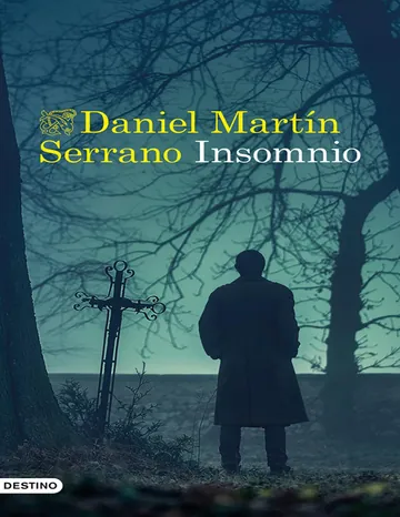 Insomnio de Daniel Martín Serrano, portada del libro