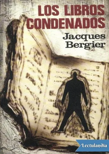Los Libros Condenados de Jacques Bergier, portada del libro