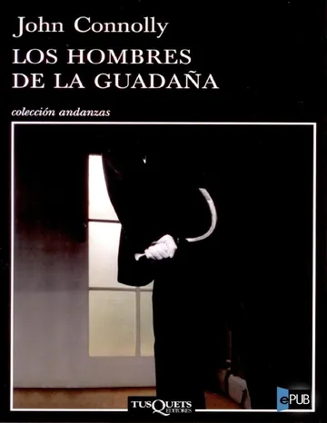 Los hombres de la guadana de John Connolly, portada del libro