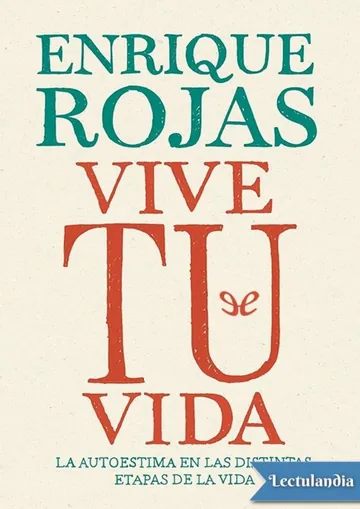 Vive tu vida de Enrique Rojas, portada del libro