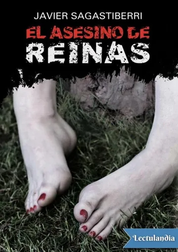 El asesino de reinas de Javier Sagastiberri, portada del libro