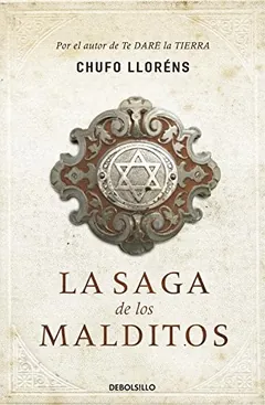 La Saga de los Malditos de Chufo Llorens, portada del libro
