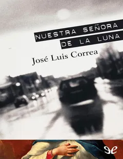 Nuestra Señora de la Luna - Jose Luis Correa