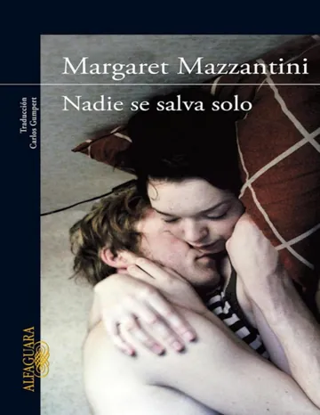 Nadie se salva solo de Margaret Mazzantini, portada del libro