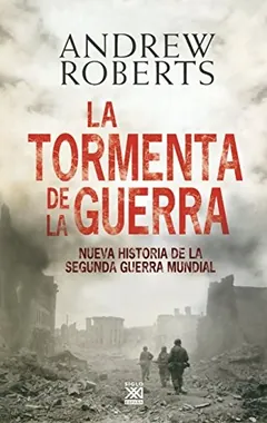 La tormenta de la guerra de Andrew Roberts, portada del libro