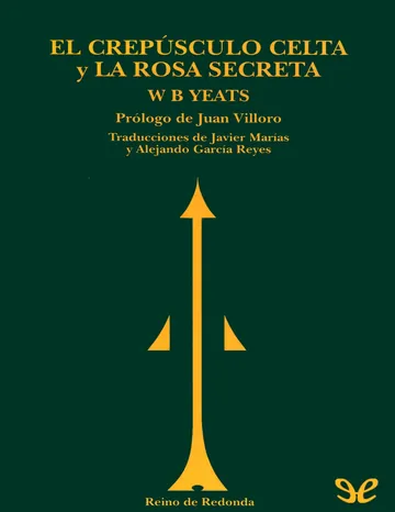 El crepúsculo celta y La rosa secreta de William Butler Yeats, portada del libro
